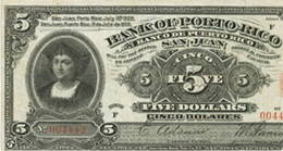 Billetes de Puerto Rico (IV): El Banco de Puerto Rico. La administración de EEUU