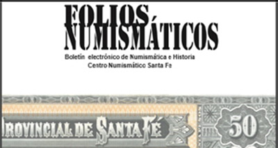 Boletín electrónico de Numismática e Historia “Folios Numismáticos” número 85