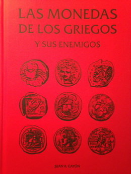“Las monedas de los griegos y sus enemigos”