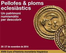XVIII Curso de Historia Monetaria Hispánica en el Gabinete Numismático de Cataluña